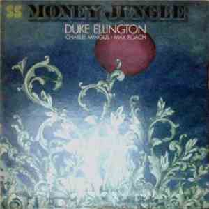 Duke Ellington • Charlie Mingus • Max Roach - Money Jungle