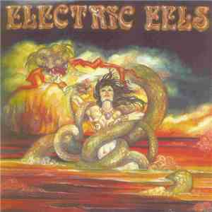 Electric Eels  - Electric Eels