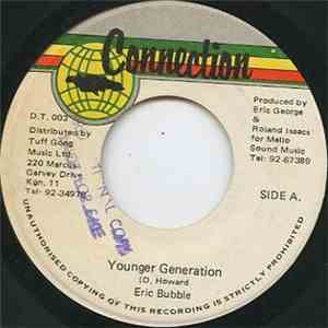 Eric Bubble - Younger Generartion