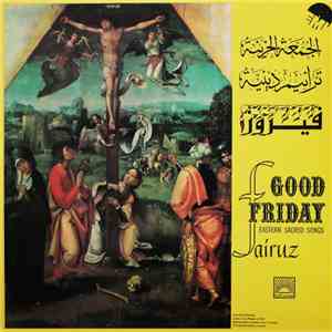فيروز = Fairuz - الجمعة الحزينة - ترانيم دينية = Good Friday - Eastern Sacr ...