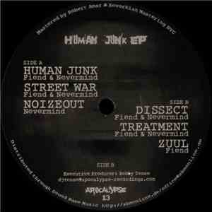 Fiend & Nevermind - Human Junk EP