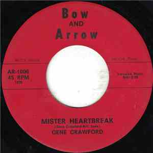 Gene Crawford - Mister Heartbreak