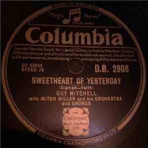 Guy Mitchell - Sweetheart Of Yesterday / Belle, Belle, My Liberty Belle