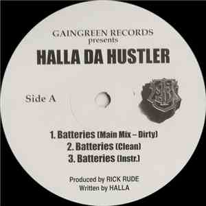 Halla Da Hustler - Batteries / Do It Slow