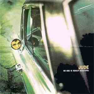 Jude  - No One Is Really Beautiful
