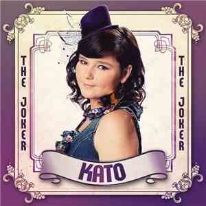 Kato  - The Joker