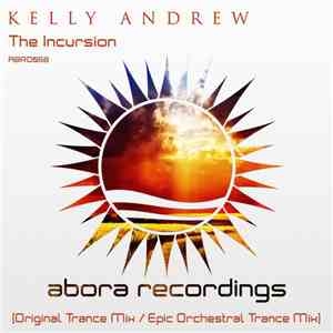 Kelly Andrew - The Incursion