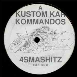 Kustom Kar Kommandos - 4smashitz