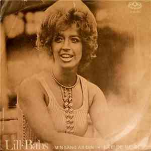 Lill-Babs - Min Sång Är Din / Så E' De' Me' De'