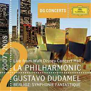 Los Angeles Philharmonic Orchestra, Gustavo Dudamel - Berlioz - Symphonie F ...