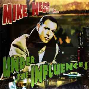 Mike Ness - Under The Influences