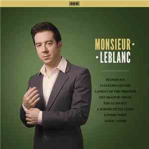 Monsieur Leblanc - Monsieur Leblanc
