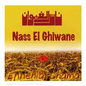 Nass El Ghiwane - Ennehla Chama