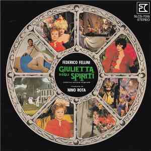 Nino Rota - Giulietta Degli Spiriti (Colonna Sonora Originale)