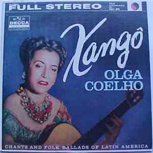 Olga Coelho - Xangô : Chants And Folk Ballads Of Latin America