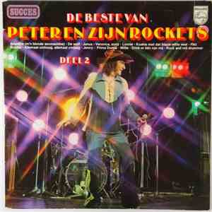 Peter Koelewijn & Zijn Rockets - De Beste Van Peter En Zijn Rockets Deel 2