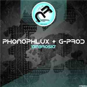 Phonophlux - Ambrosia