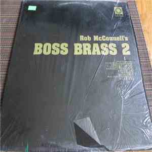 Rob McConnell & The Boss Brass - Rob McConnell's Boss Brass 2