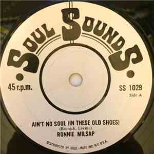 Ronnie Milsap - Ain't No Soul (Left In These Ole Shoes)