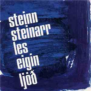 Steinn Steinarr - Steinn Steinarr Les Eigin Ljóð