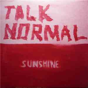Talk Normal - Sunshine