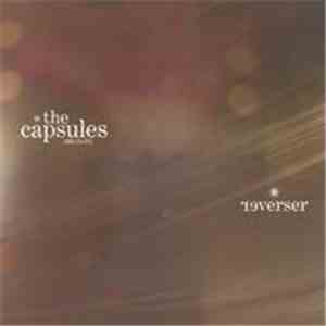 The Capsules - Reverser