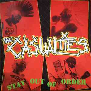 The Casualties - Stay Out Of Order