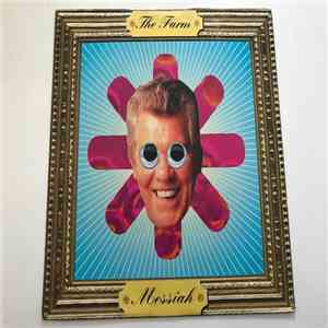 The Farm - Messiah