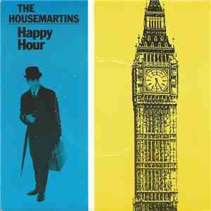 The Housemartins - Happy Hour