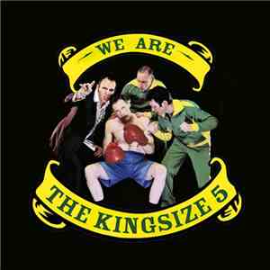The Kingsize Five - I Am A Missile
