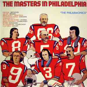 The Philarmonics - The Masters In Philadelphia