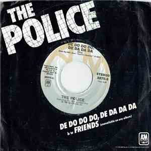 The Police - De Do Do Do, De Da Da Da b/w Friends