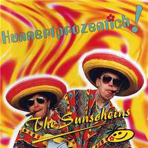 The Sunscheins - Hunnertprozentich!
