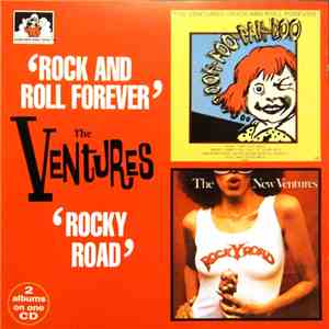 The Ventures / The New Ventures - Rock And Roll Forever / Rocky Road