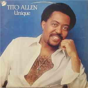 Tito Allen - Unique