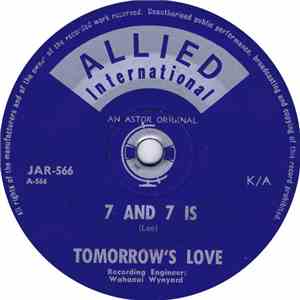 Tomorrow's Love - 7 And 7 Is