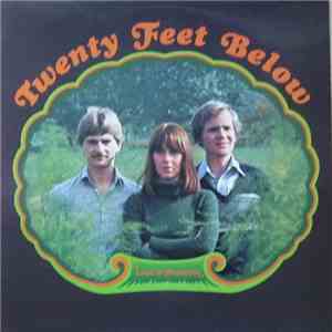 Twenty Feet Below - Love & Freedom