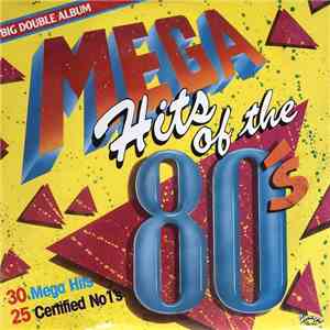 Various - Mega Hits Of The 80's