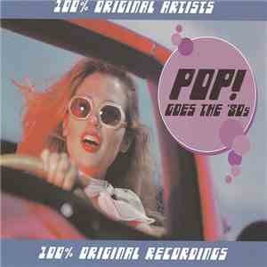 Various - Pop! Goes The 80's