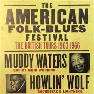 Various - The American Folk Blues Festival - The British Tours 1963-1966