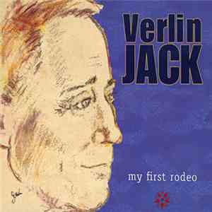 Verlin Jack - My First Rodeo