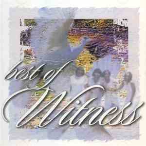 Witness  - Best Of Witness