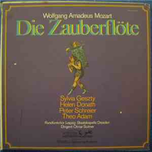 Wolfgang Amadeus Mozart, Sylvia Geszty, Helen Donath, Peter Schreier, Theo  ...