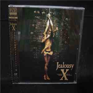 X - Jealousy