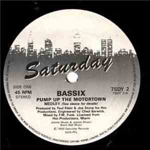 Bassix - Pump Up The Motortown