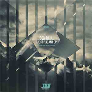 Ben Rau - The Replicant EP