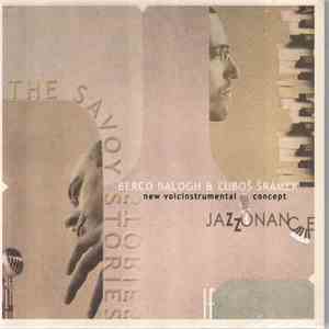Berco Balogh & Luboš Šrámek - Jazzonance (The Savoy Stories)