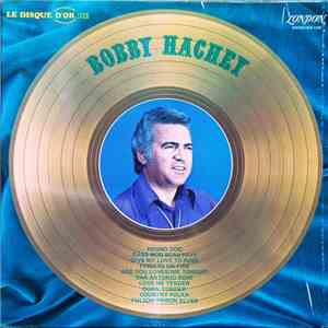 Bobby Hachey - Le Disque D'Or