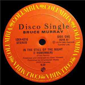 Bruce Murray - In The Still Of The Night (I Remember)