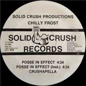 Chilly Frost - Posse In Effect / Microphone Madness